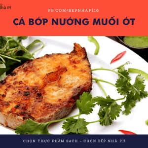 Cá bớp nướng muối ớt | bếp nhà pi | bepnhapi.com