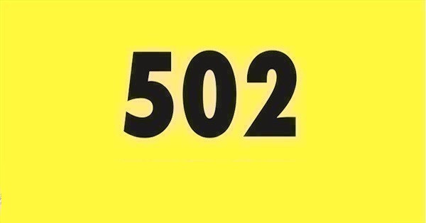502 là gì? Con số 502 có nghĩa là gì trong tình yêu?