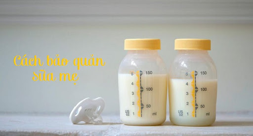 Cách bảo quản sữa mẹ được lâu chuẩn nhất cho mẹ bỉm sữa
