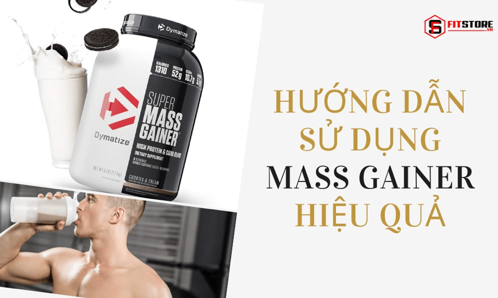 Cách sử dụng sữa tăng cân Mass Gainer hiệu quả cho người gầy