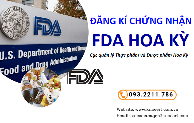 Đăng ký FDA là gì ? Thủ tục xin giấy chứng nhận FDA