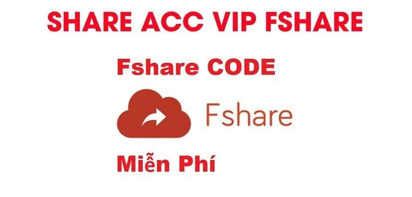 Tài khoản Fshare VIP miễn phí T9/2022, Share Acc Fshare VIP